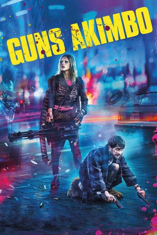 Poster film Guns Akimbo – Dă din pistoale